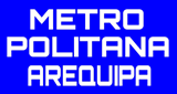 RADIO METROPOLITANA  AREQUIPA